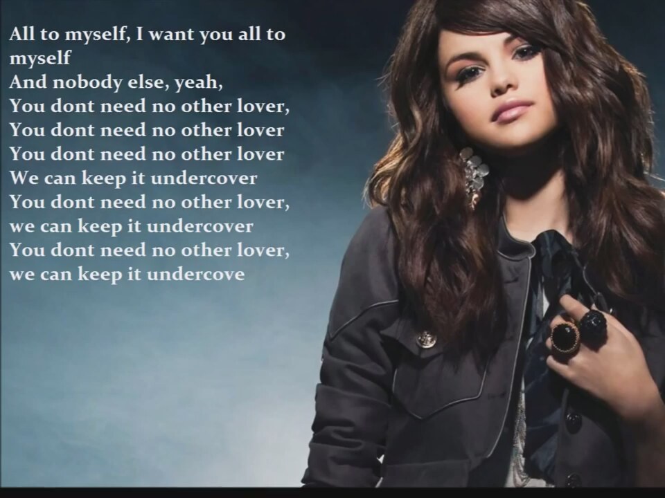 Selena Gomez - Undercover (lyrıcs On Screen!) | İzlesene.com