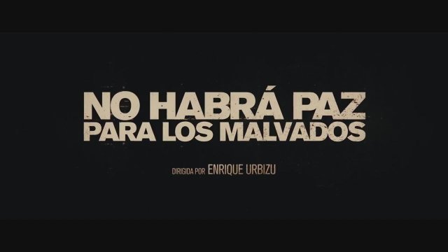 No Habrá Paz Para Los Malvados (2011) fragmanı
