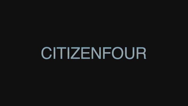 Citizenfour (2014) fragmanı