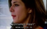 Untamed Heart Fragmanı